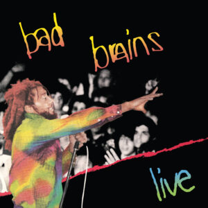 Bad Brains – Live