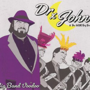 Dr John & The WDR Big Band – Big Band Voodoo
