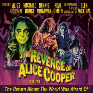 Alice Cooper – The Revenge of Alice Cooper