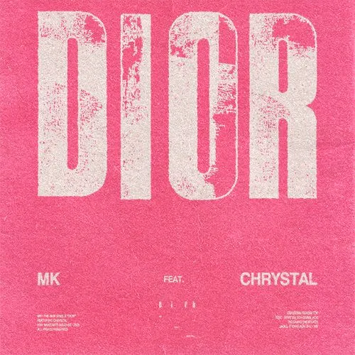 MK & Chrystal - Dior (Remixes)