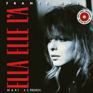 France Gall – Ella, elle l&rsquo;a