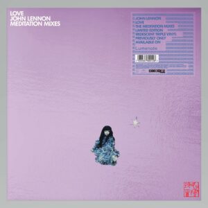 John Lennon – Love Meditation Mixes