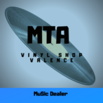 Lire la suite à propos de l’article MTA Vinyl Shop — Music Dealer – Valence