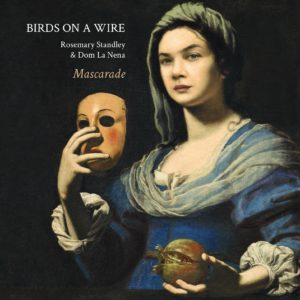 Birds on a Wire – Mascarade (Sortie le 17 juillet)