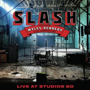 18 juin • Slash – 4 (Live at Studios 60)