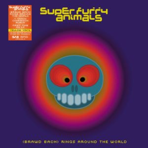 18 juin • Super Furry Animals – (Brawd Bach) Rings Around the World