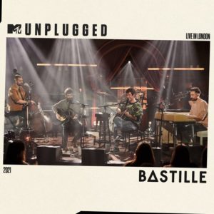Bastille – MTV Unplugged