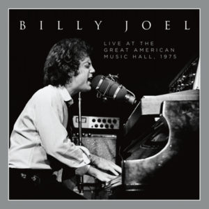 Billy Joel – Live at the Great American Music Hall – 1975
