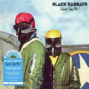 Black Sabbath – Never Say Die!