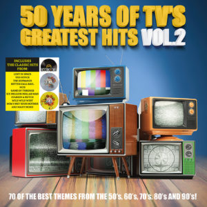 Various Artists – 50 Years of TV’s Greatest Hits Vol. 2