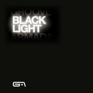 Groove Armada – Black Light