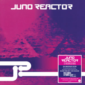 Juno Reactor – Transmissions (30th Anniversary Edition)
