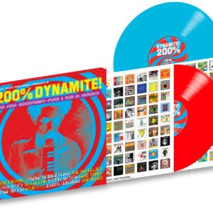 Soul Jazz Records Presents – 200% Dynamite! Ska Soul Rocksteady