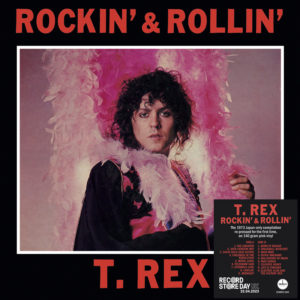 T.Rex – Rockin and Rollin