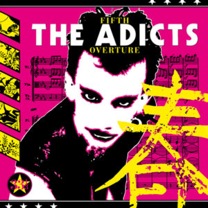 The Adicts – Fifth Overture