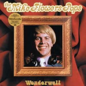 The Mike Flowers Pop – Wonderwall