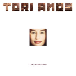 Tori Amos – Little Earthquakes Rarities