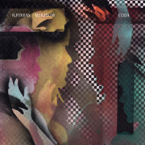 Richard Pinhas & Merzbow – Coda