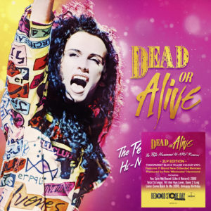 Dead or Alive – The Pete Hammond Hi-NRG Remixes