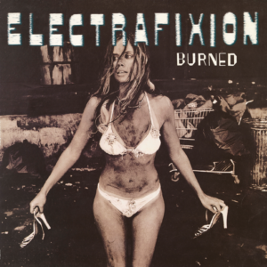 Electrafixion – Burned
