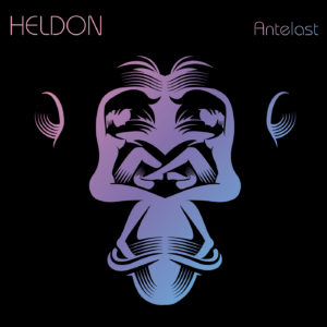 Heldon – Antelast (Vinyle transparent)