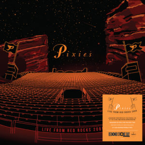 Pixies – Live from Red Rocks 2005