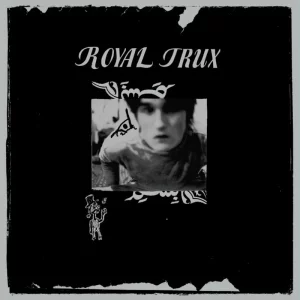 Royal Trux – Royal Trux