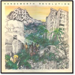 Steel Pulse – Handsworth Revolution