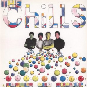 The Chills – The Lost EP