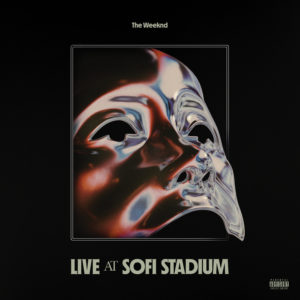 The Weeknd – Live at SoFi Stadium