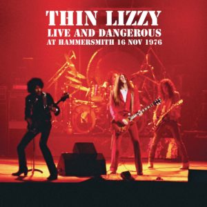 Thin Lizzy – Live at Hammersmith 16/11/1976