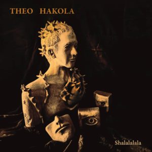 Theo Hakola – Shalalalala