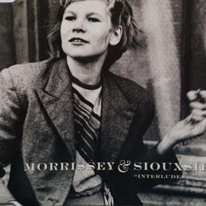 Morrissey & Siouxsie – Interlude