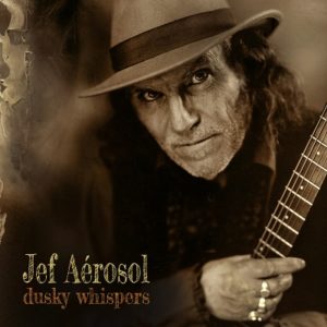 Jef Aérosol – Dusky Whispers