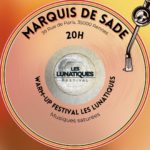 Lire la suite à propos de l’article Warm-up du festival Les Lunatiques & vente de vinyles au Marquis de Sade (Collectif Culture Bar-bars) – Rennes