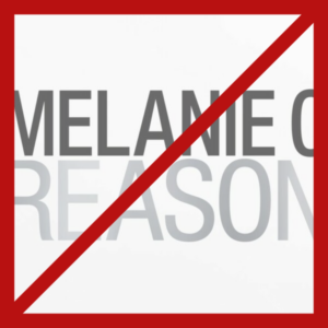 Melanie C – The Reason – Sortie annulée
