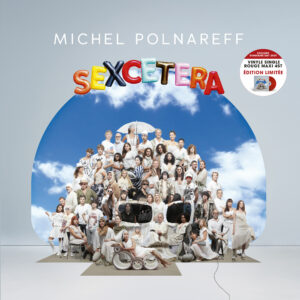 Michel Polnareff – Sexcetera