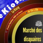 Lire la suite à propos de l’article Marché des disquaires au Kiosq (Collectif Culture Bar-bars) – Saint-Nazaire