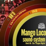 Lire la suite à propos de l’article Mango Loco Sound-System au BB’O Café Culturel (Collectif Culture Bar-bars) – Nantes