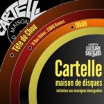 Lire la suite à propos de l’article Tête de Chou invite le label Cartelle (Collectif Culture Bar-bars) – Rennes