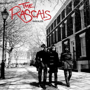 The Rascals – Rascalize
