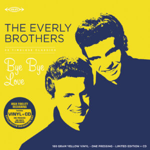 The Everly Brothers – Bye Bye Love