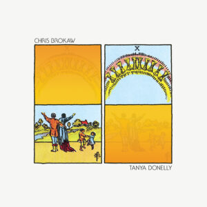 Tanya Donnelly & Chris Brokaw – The Undone Is Done Again