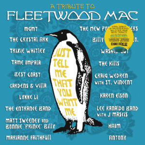 Various Artists – Just Tell Me That You Want Me: A Tribute To Fleetwood Mac