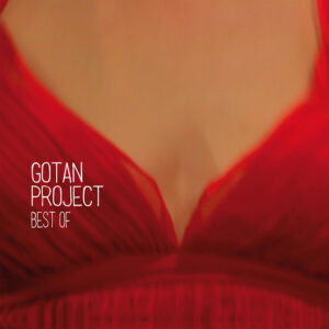 Gotan Project – Best Of