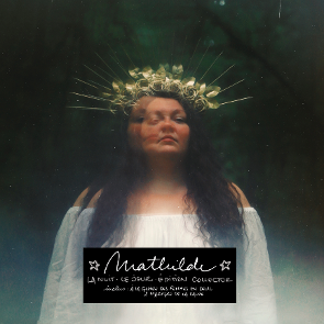 Mathilde – La nuit · Le jour