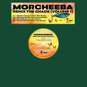 Morcheeba – Remix the Chaos Vol. 1