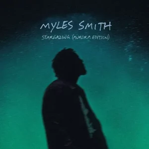 Myles Smith – Stargazing (Aurora Edition)
