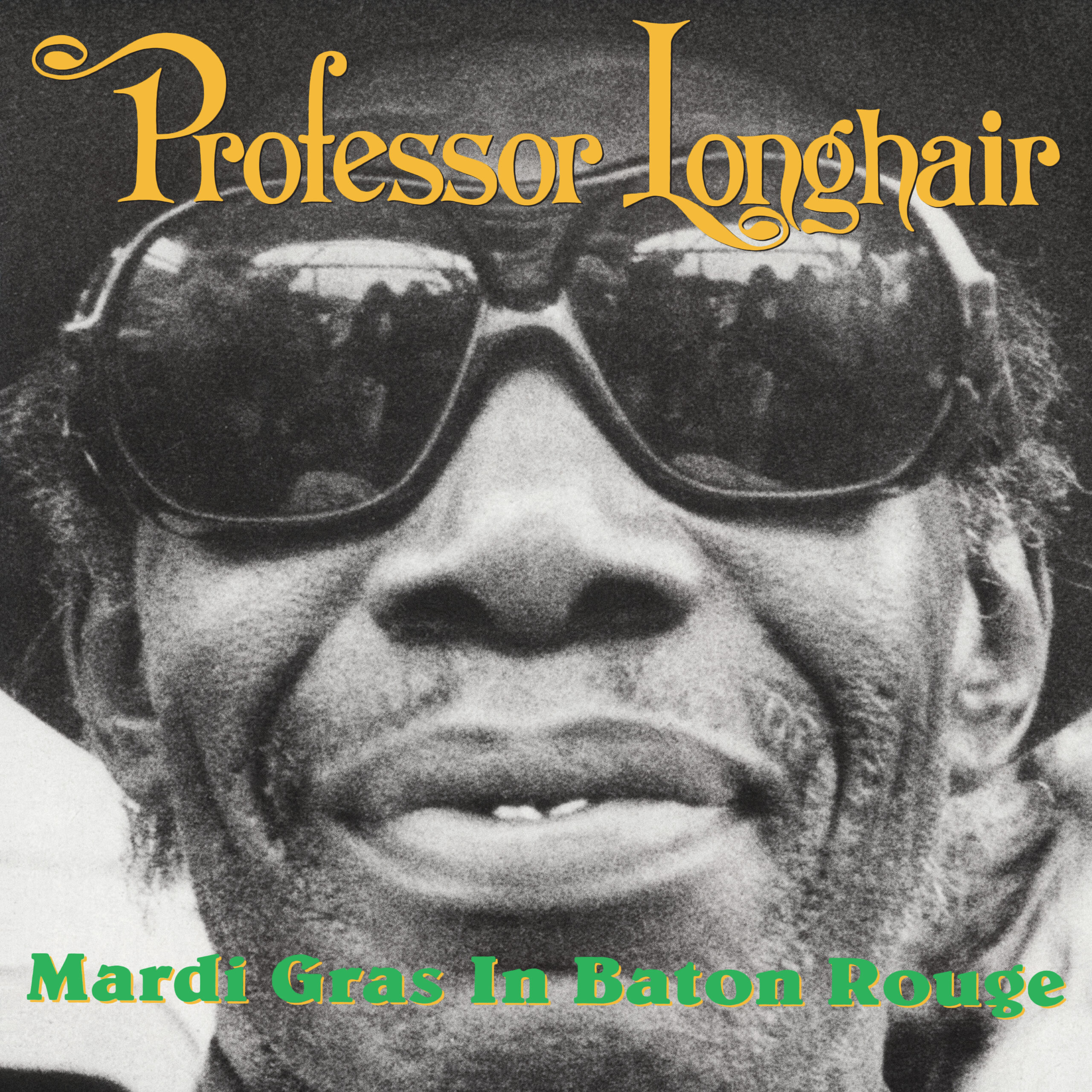Professor Longhair - Mardi Gras in Baton Rouge