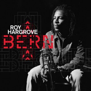 Roy Hargrove – Bern